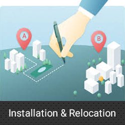 Machine Installation and Relocation